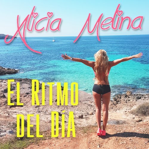 Alicia Melina - El Ritmo Del Dia