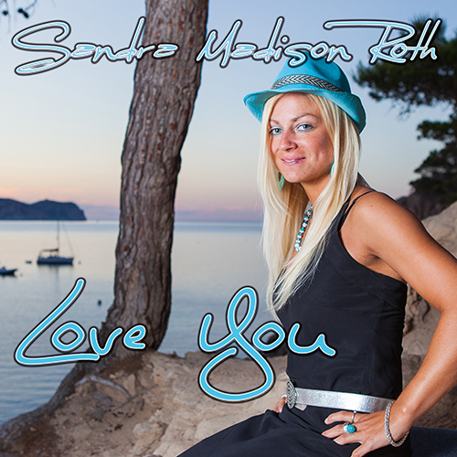 Sandra Madison Roth - Love You