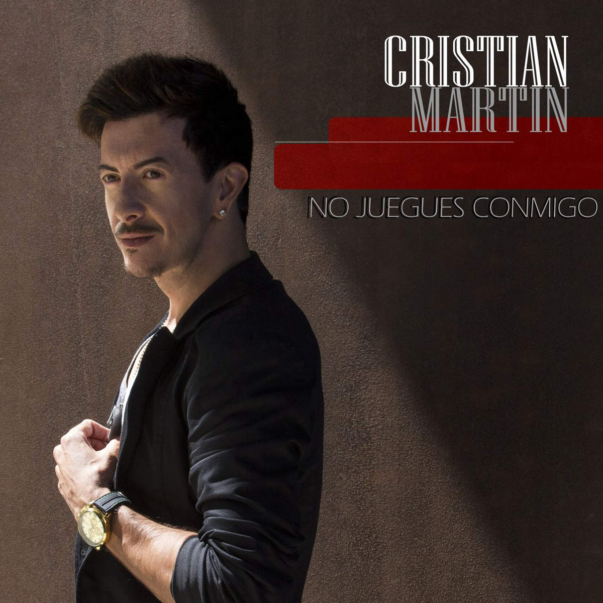 Cristian Martín - No Juegues Conmigo